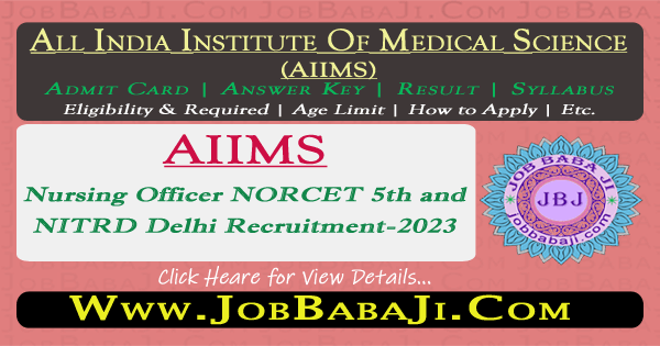AIIMS NORCET 5th Recruitment 2023 Stage II Result
