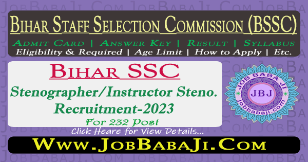 Bihar SSC Stenographer Recruitment 2023 Result for 232 Post