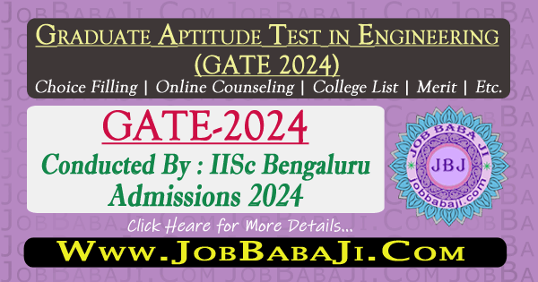 Graduate Aptitude Test in Engineering GATE Online Form 2024