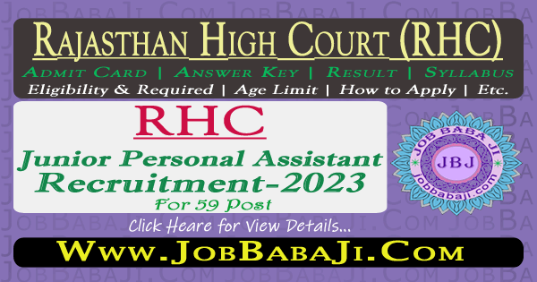 Rajasthan High Court RHC Junior Personal Officer JPA Recruitment 2023 Admit Card for 59 Post