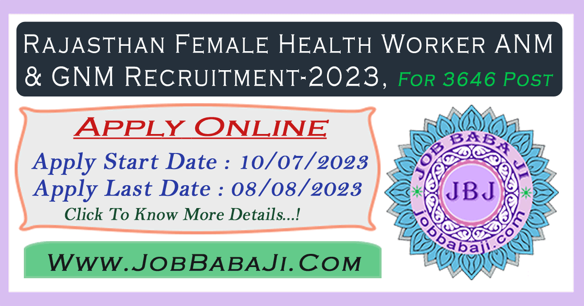 Rajasthan RSMSSB Female Health Worker ANM & Staff Nurse GNM Recruitment 2023 Apply Online for 3646 Post
