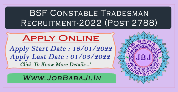 BSF Constable Tradesman Online Recruitment-2022